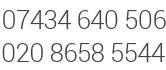 07434 640 506 / 020 8658 5544